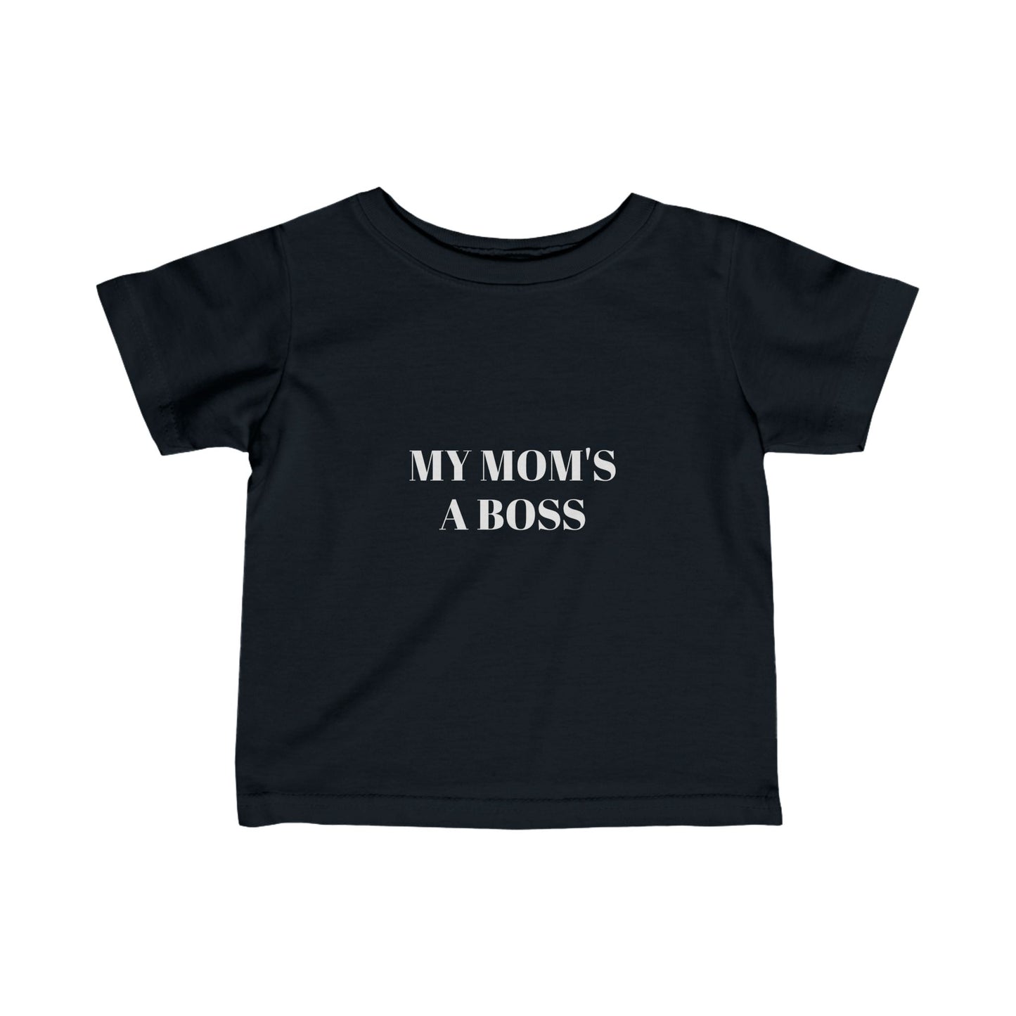 Toddler MY MOM'S A BOSS Tee