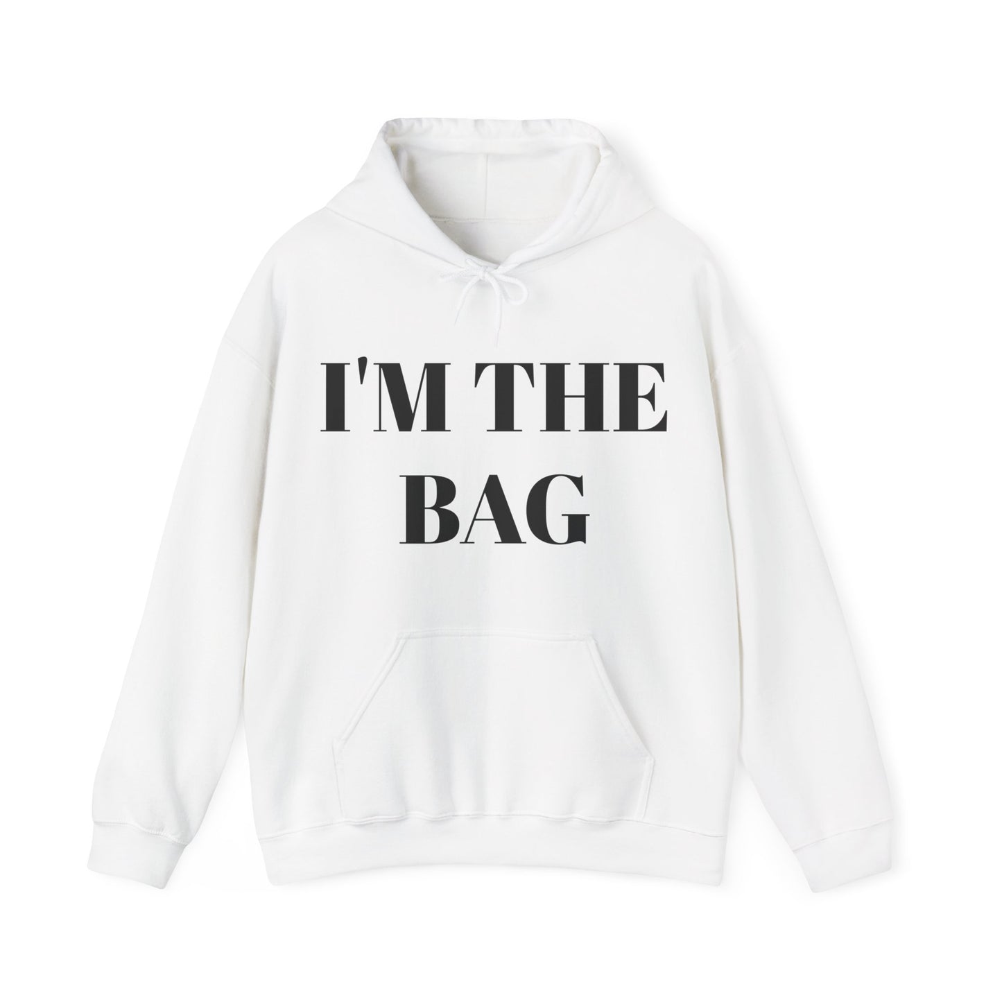 IM THE BAG™ Hooded Sweatshirt